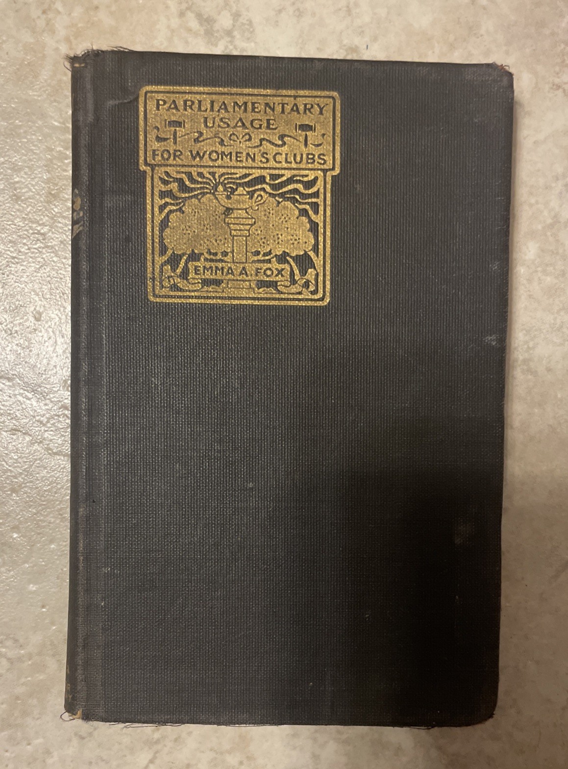 Parliamentary Usage For Womans Clubs Antique Book By Emma Fox 1902